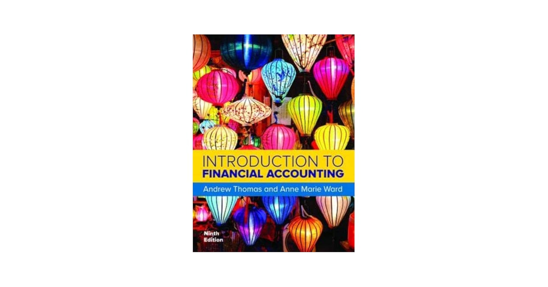 Introduction to Financial Accounting 9/e: Andrew Thomas